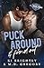 Puck Around and Find Out (The NGU Polar Storms Series)