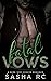 Fatal Vows