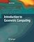 Introduction to Geometric Computing