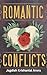 ROMANTIC CONFLICTS (Romance...