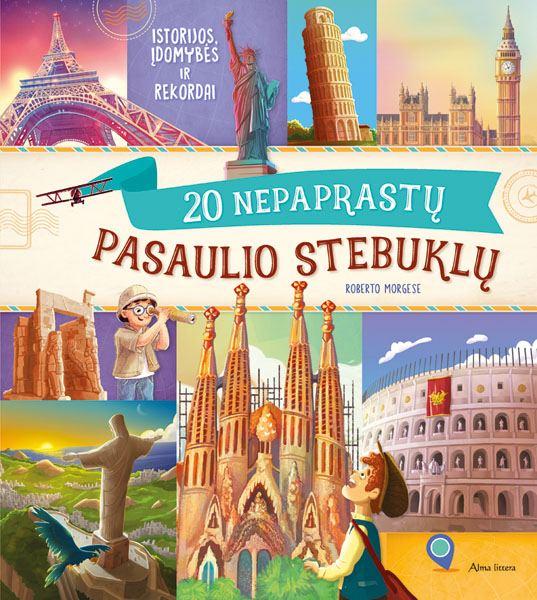 20 nepaprastų pasaulio stebuklų (Hardcover)