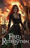 Fires of Retribution by K.J. Burrage
