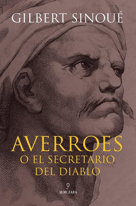 Portada de Averroes o el secretario del diablo, de Gilbert Sinoué