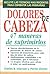 Dolores De Cabeza, 47 Maner...