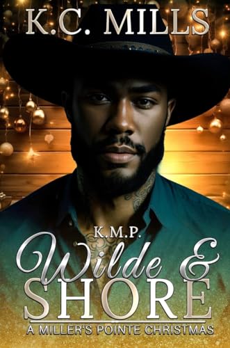 Wilde & Shore: A Miller's Pointe Christmas (Kindle Edition)