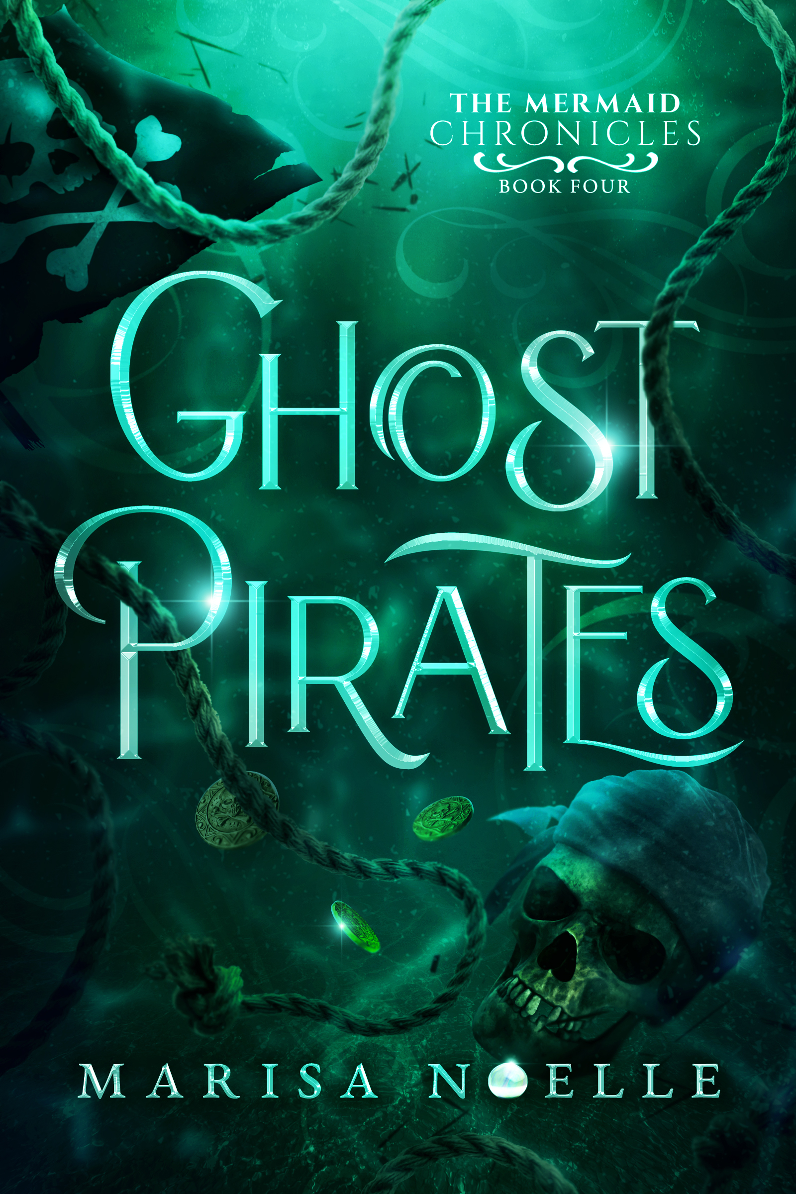 Ghost Pirates (The Mermaid Chronicles #4)