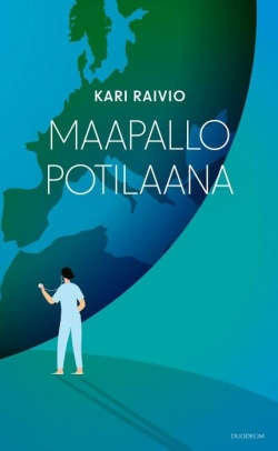 Maapallo potilaana (Hardcover)