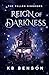 Reign of Darkness (The Fallen Kingdoms)