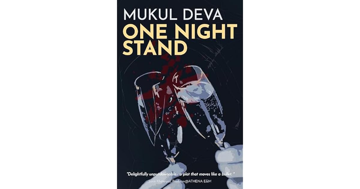 Book giveaway for One Night Stand by Mukul Deva Dec 30Jan 13, 2024