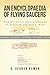 An Encyclopaedia of Flying Saucers by A. Vernon Bowen