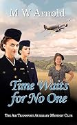 Time Waits for No One