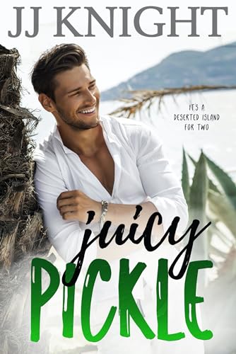 Juicy Pickle (Kindle Edition)