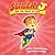 Super J and The Power of Love by Jennifer  Nelson