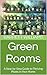 Green Rooms: A Step-by-Step...
