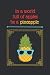 Pineapple Notebook: In a Wo...