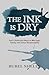 The Ink Is Dry by Rubel Shelly