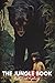The Jungle Book - Rudyard Kipling: with original illustrations