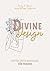 Divine Design