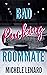 Bad Pucking Roommate (Color...