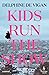 Kids Run the Show