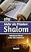 Mehr als Frieden: Shalom: H...