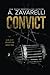 CONVICT: A Dark Romance (Sin City Salvation)