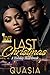 Last Christmas: A Holiday H...