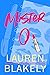 Mister O by Lauren Blakely