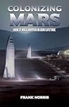 Colonizing Mars: ...