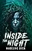 Inside the Night
