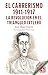 El carrerismo 1911-1917. La revolución en el triángulo ixtlero by José Ángel Solorio