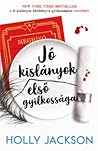 Jó kislányok első...