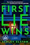 First Lie Wins