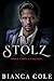 Stolz (Once Upon A Villain)