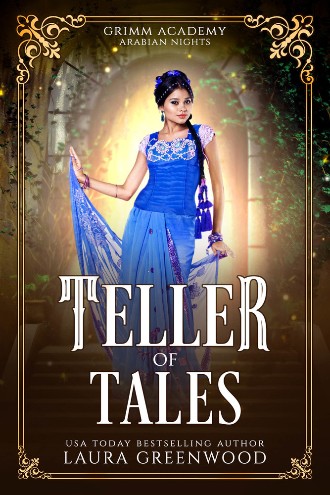 Teller of Tales (Grimm Academy, 9.5)