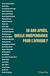 50 ans après, que...