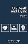 On Death and Dyin...