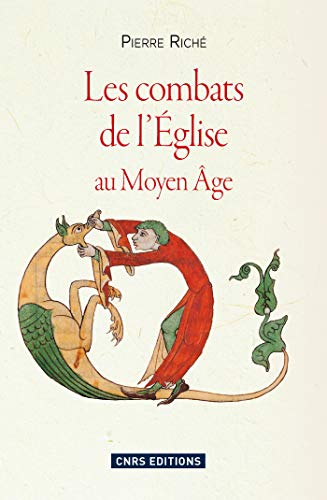 Les Combats de l'église au Moyen-âge (HISTOIRE) (French Edition)