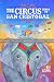 The Circus Comes to San Cristobal by Ray Scippa