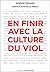 En finir avec la culture du...