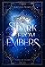 A Spark From Embers (Tears of Flame, #1)