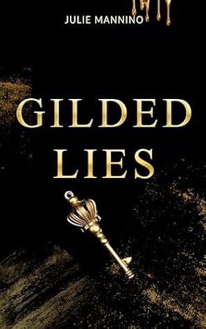 Gilded Lies (Midas #1)