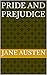 Pride and Prejudice