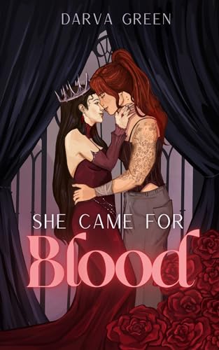 She Came for Blood (Dreamers & Demons: Sapphic Monsters #3)