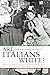 Are Italians White?: How Ra...