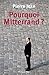 Pourquoi Mitterrand? (DOCUM...