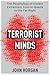 Terrorist Minds: The Psycho...