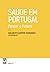 Saúde em Portugal: Pensar o...