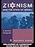 Zionism and the State of Is...