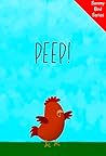 Peep!: A Funny an...